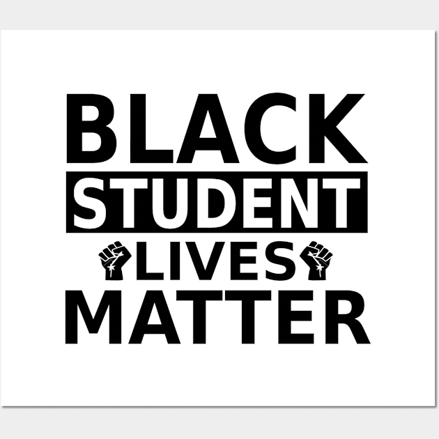 Black Student lives Matter- Black History Month- Black Lives Matter Wall Art by slawers